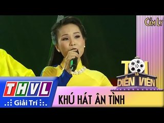 THVL l Tôi là diễn viên - Tập 12: Khúc hát ân tình - Ca sĩ Cẩm Ly