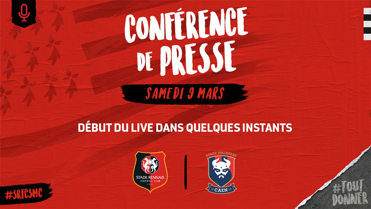 J28. Stade Rennais F.C. / SM Caen: Conférence de presse
