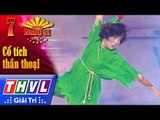 THVL | Người nghệ sĩ đa tài 2017 - Tập 7[3]: Cậu bé Peter Pan - Lý Thanh Thảo