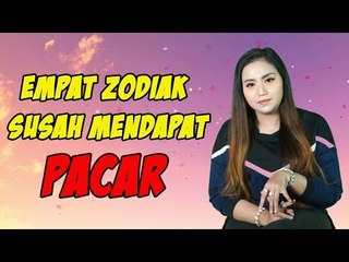 4 ZODIAK SUSAH MENDAPAT PACAR