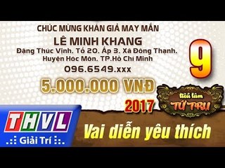 THVL | Tiếu lâm tứ trụ 2017 – Tập 9[1]: Khán giả may mắn