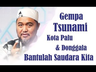 Gempa Tsunami Palu ! bantulah saudara kita