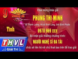 THVL | Người nghệ sĩ đa tài 2017 - Tập 9[5]: Khán giả may mắn