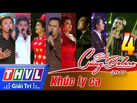 THVL | Solo Cùng Bolero 2017 - Tập 4: Khúc ly ca