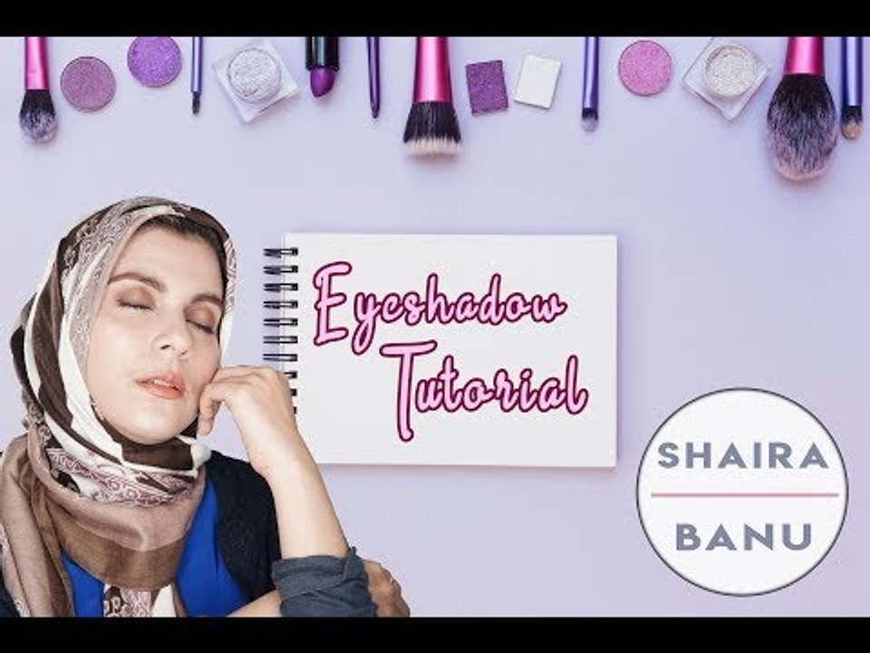 Eyeshadow Tutorial