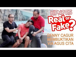 Hipnotis Real or Fake...Denny Cagur membuktikan via Agus Cita