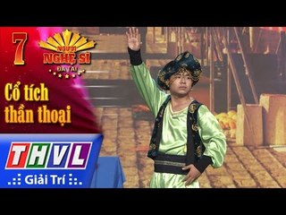 THVL | Người nghệ sĩ đa tài 2017 - Tập 7[2]: Alibaba và bốn mươi tên cướp - Nguyễn Huy