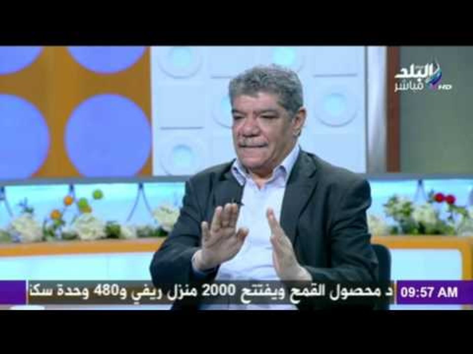 صباح البلد - ضياء دندش : مبادرة أبوالعينين في حل قضية ريجيني..أعطت درسا موجعا "للمرتزقة"