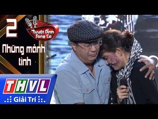 THVL | Tuyệt đỉnh song ca - Cặp đôi vàng 2017 | Tập 2 [2]: Tấm ảnh không hồn - Hà Linh, Lê Chinh