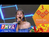 THVL | Xuân Phương Nam 2018 – Tập 3[8]: Nụ Hôn Mùa Xuân – Khánh Ngọc