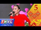 THVL | Xuân phương Nam 2018 – Tập 5[2]: Khúc nhạc ngày xuân - Đoan Trang