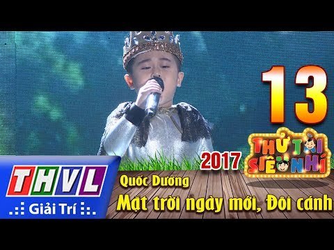 THVL | Thử tài siêu nhí 2017 – Tập 13[3]: Mặt trời ngày mới, Đôi cánh - Quốc Dương