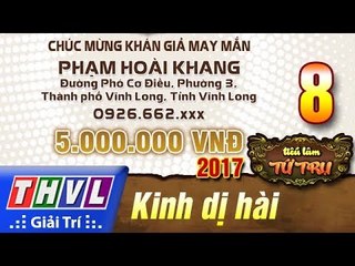 THVL | Tiếu lâm tứ trụ 2017 – Tập 8[1]: Khán giả may mắn