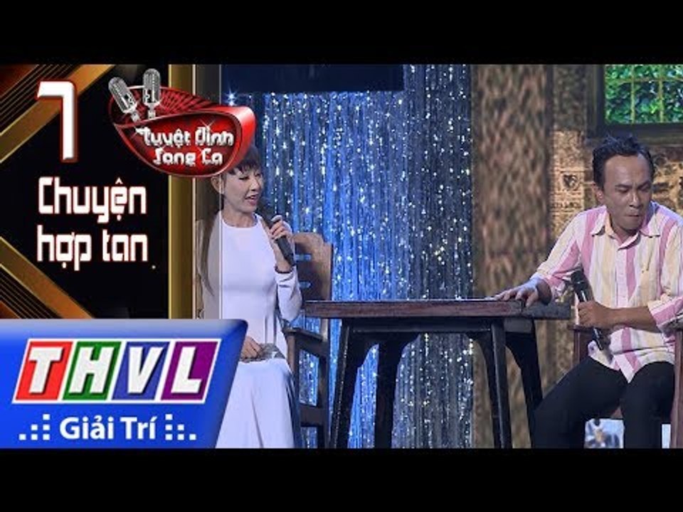 THVL | Tuyệt đỉnh song ca – CĐV 2017 | Tập 7[4]: LK Xác pháo nhà ai, Trả lại em - Dũng Nhí, Hà My
