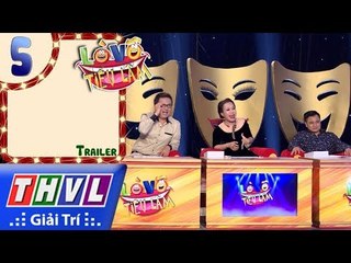 THVL | Lò Võ Tiếu Lâm  – Tập 5: Trailer
