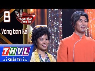 THVL | Tuyệt đỉnh song ca-CĐV2017|Tập 8[1]: LKChỉ tại duyên số,Mối duyên quê - Lâm Ngọc Hoa,Ngọc Sơn