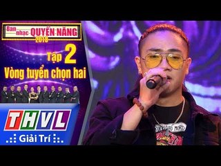 THVL | Ban Nhạc Quyền Năng Mùa 2 – Tập 2[14]: Phút Cuối - Vinh Quang