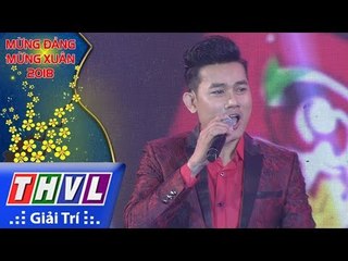 THVL l Mừng Xuân 2018 [29]: Đêm Giao Thừa Nghe Một Khúc Dân Ca - Hoài Long