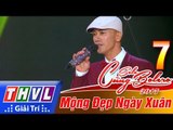 THVL | Solo cùng Bolero 2017 - Tập 7[7]: Đám cưới đầu xuân - Thiên Bảo