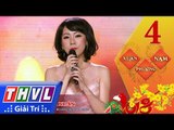THVL | Xuân Phương Nam 2018 - Tập 4[2]: Mùa xuân trong đôi mắt em - Yến Xuân