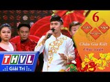 THVL | Xuân phương Nam 2018 - Tập 6[4]: Chúc xuân - Châu Gia Kiệt