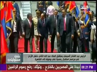 على مسئوليتي - تفاصيل الجلسة المغلقة بين الرئيس السيسي والملك عبد الله الثاني