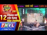 THVL | Cười xuyên Việt TLH - Chung kết xếp hạng: Đội Khủng long tí hon với màn lồng tiếng cực bá đạo