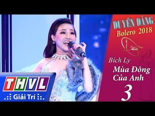 THVL | Duyên Dáng Bolero – Tập 3[4]: Mùa Đông Của Anh - Bích Ly
