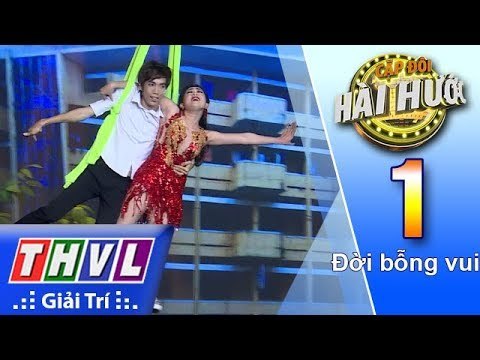 THVL | Cặp đôi hài hước 2018 – Tập 1[2]: Vì yêu - Dương Thanh Vàng, Phương Lan