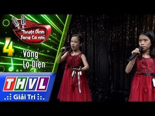 THVL | Tuyệt Đỉnh Song Ca Nhí Mùa 2 – Tập 4[7]: O sole mio – Cẩm Linh, Anh Thư