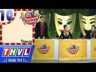 THVL | Lò võ tiếu lâm  – Tập 10: Trailer