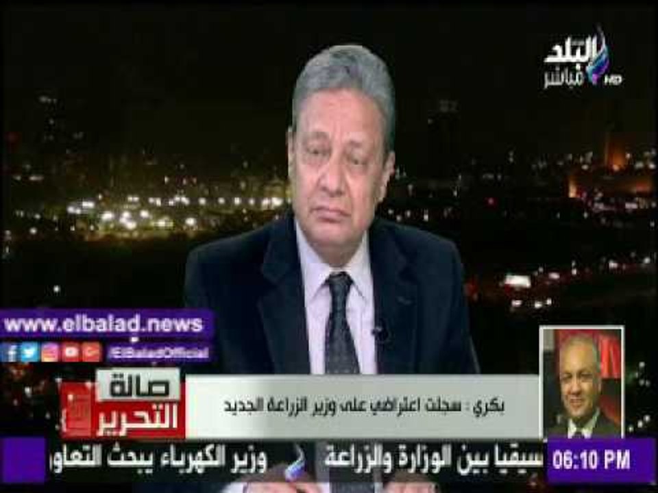 صدى البلد |مصطفى بكرى : سجلت اعتراضى على وزير ا...