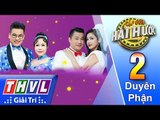 THVL | Cặp đôi hài hước 2018 – Tập 2[2]: Duyên Phận, Đắp Mộ Cuộc Tình - Việt Hương, Việt Trinh...