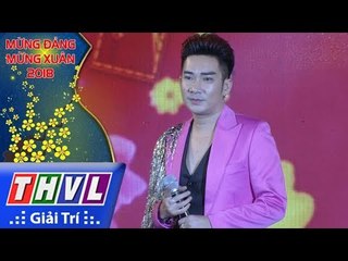 THVL l Mừng Xuân 2018 [21]: Bài Ca Tết Cho Em - Quang Hà