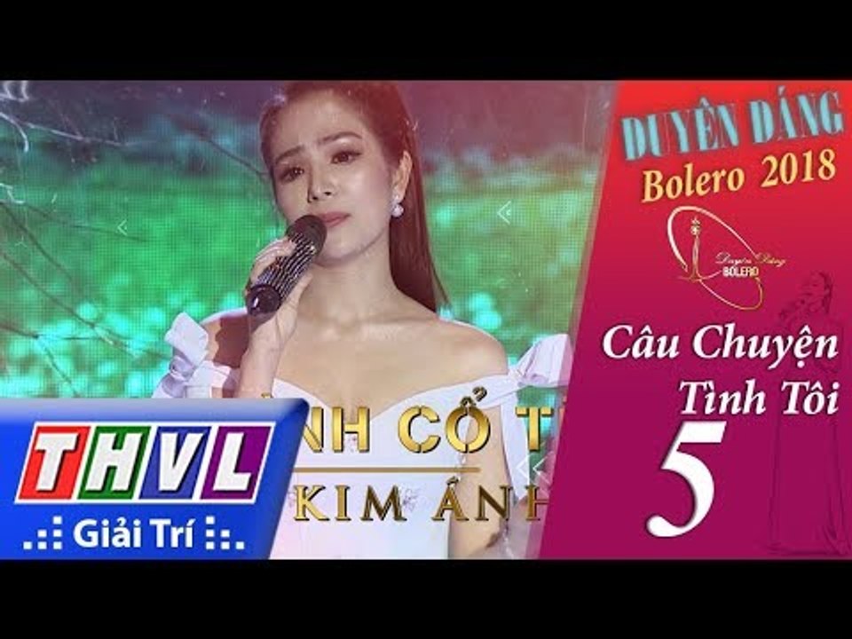 THVL | Duyên Dáng Bolero – Tập 5[5]: Cõi Nhớ - Dương Kim Ánh