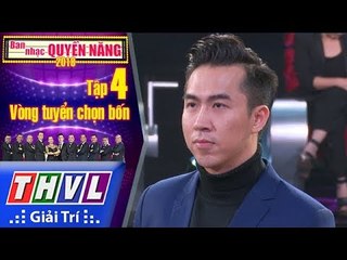 THVL | Ban Nhạc Quyền Năng Mùa 2 – Tập 4[10]: Đừng Lừa Dối - Vang Quốc Hải