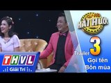 THVL | Cặp đôi hài hước Mùa 2 – Tập 3: Gọi tên bốn mùa - Trailer