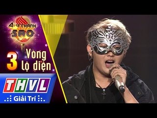 THVL | Ai Sẽ Thành Sao Mùa 2 - Tập 3[6]: Trả Nợ Tình Xa - Thí Sinh Bí Ẩn Số 06