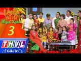 THVL | Làng hài mở hội mừng xuân 2018-Tập 3[3]: Gia đình 12 con giáp - Vương quốc Kẹo Ngọt TLTT Nhí
