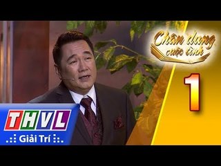 THVL | Chân dung cuộc tình – Tập 1[1]: Trở về - Chung Tử Lưu