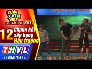 THVL | Dương Lâm bị tát sưng mặt vì lí do không thể ngờ tới