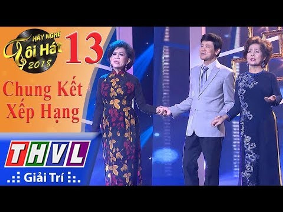 THVL | Hãy nghe tôi hát Mùa 3 – Tập 13[2]: Đừng Nói Xa Nhau - Phương Dung, Thái Châu, Giao Linh