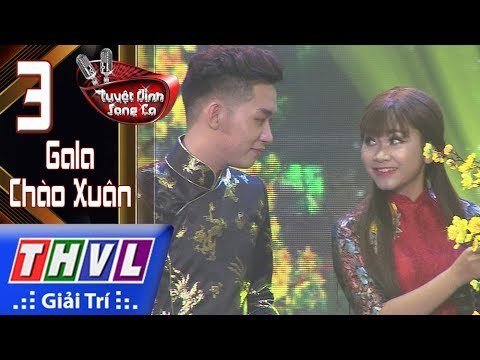 THVL | Gala Tuyệt đỉnh song ca - Tập 3 [9]: Đón Xuân Này Nhớ Xuân Xưa - Thiên Vũ, Tùng Chinh