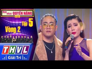 THVL | Ban nhạc quyền năng Mùa 2 – Tập 5[11]: Nhật ký đời tôi - Vinh Quang, Trúc Lai