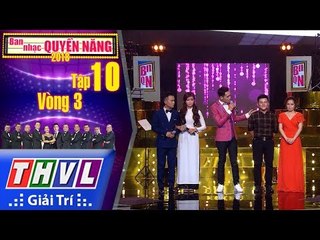 THVL | Ban nhạc quyền năng Mùa 2 – Tập 10[12]: Kết Quả