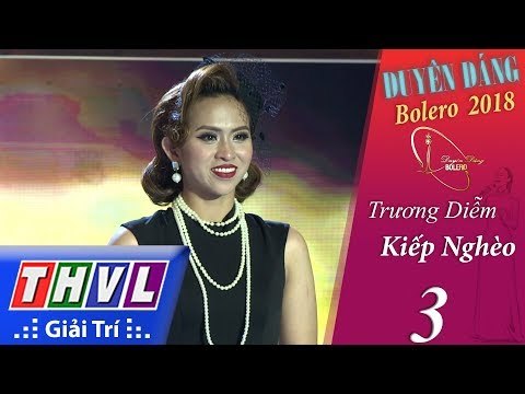 THVL | Duyên Dáng Bolero – Tập 3[2]: Kiếp Nghèo - Trương Diễm