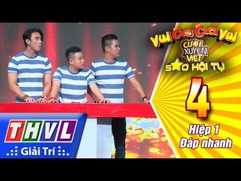 THVL | Vui cười cười vui - Tập 4: Hiệp 1 - Đáp nhanh