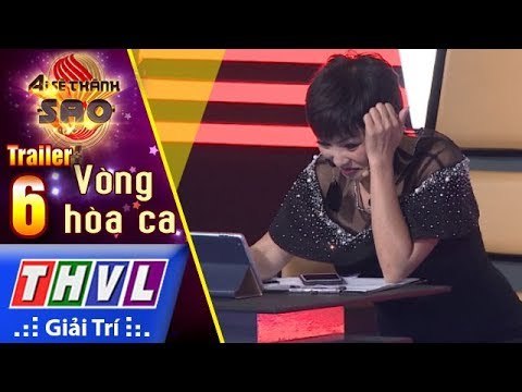 THVL | Ai sẽ thành sao Mùa 2 - Tập 7: Vòng đối đầu - Trailer
