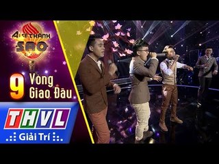 THVL | Ai sẽ thành sao Mùa 2 - Tập 9[1]: Tình Bơ Vơ, Sắc Màu - Tam Ca, Phan Đình Hòa