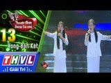 THVL | Tuyệt đỉnh song ca nhí Mùa 2 – Tập 13[5]: Tình ca - Phương Linh, Minh Anh